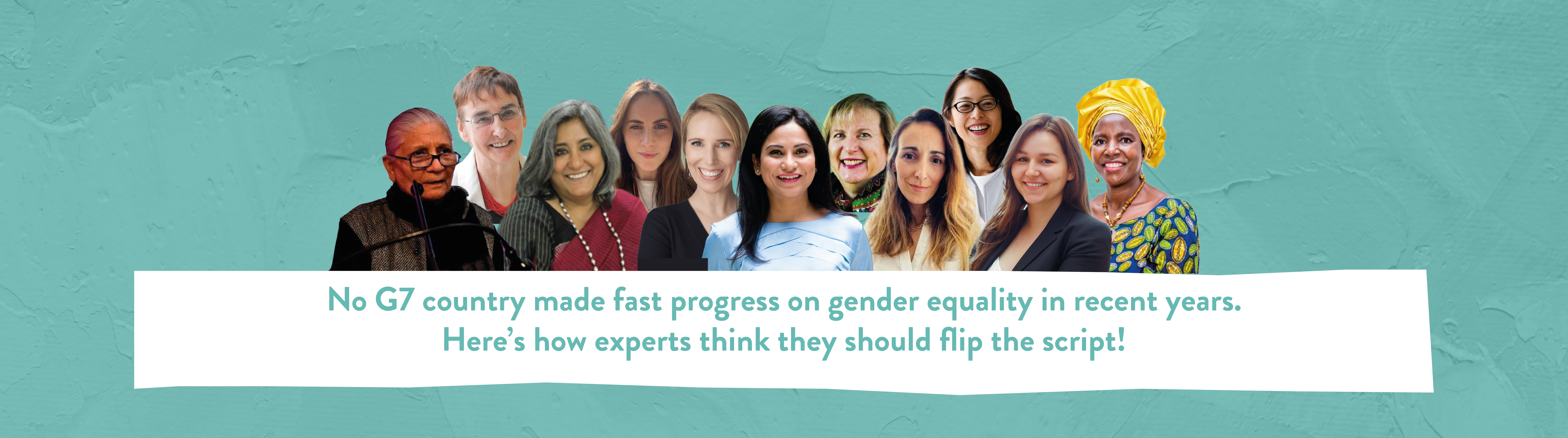 No G7 country made fast progress on gender equality in recent years. Here’s how experts think they should flip the script! 