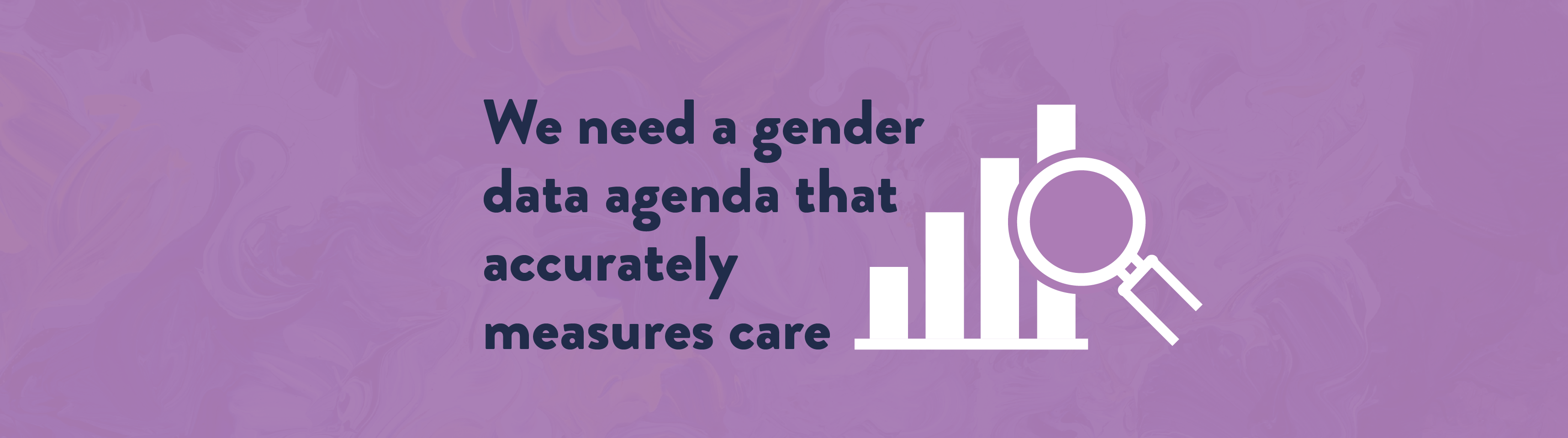The need for a gender data agenda that accurately measures care 